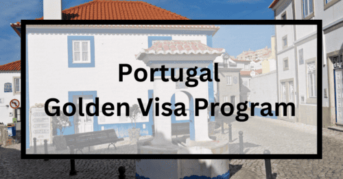 Portugal Golden Visa Program