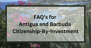 FAQs for Citizenship for Antigua and Barbuda