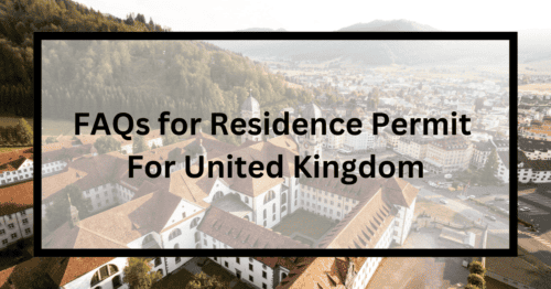 FAQs for Residence Permit for United Kingdom