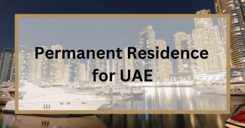 Permanent Residence for UAE