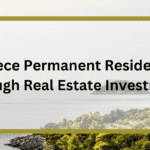 Greece Permanent Residency Through Real Estate Investment