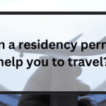 Residency permit to travel