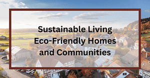 Eco Friendly Homes