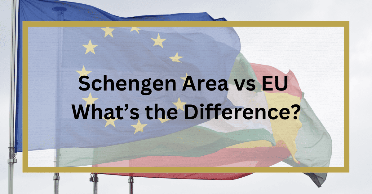 Schengen Area vs EU