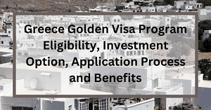 Greece Golden Visa Program
