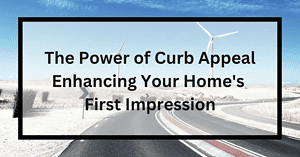 The Power of Curb Appeal