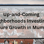 Neighborhoods Investing in Future Growth in Mumbai