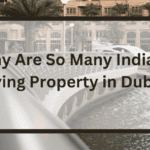 Indians Buying Property in Dubai