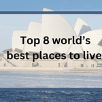 world's best places to live